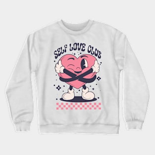 self love club Crewneck Sweatshirt